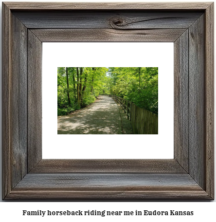 family horseback riding near me in Eudora, Kansas